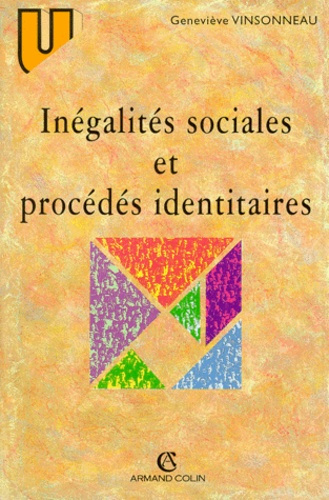 Emprunter INEGALITES SOCIALES ET PROCEDES IDENTITAIRES livre