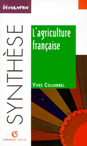 Emprunter L'AGRICULTURE FRANCAISE livre