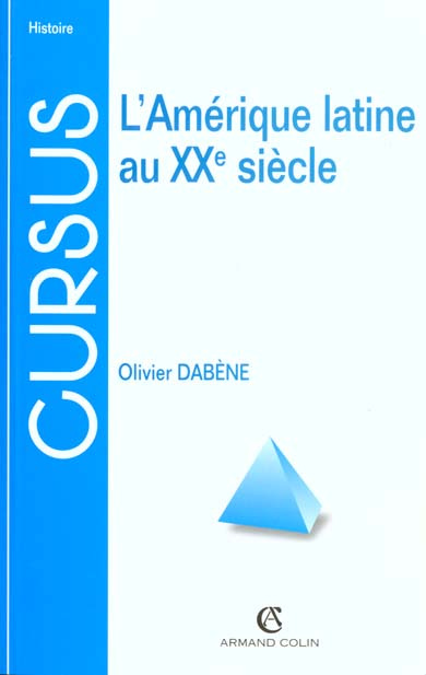 Emprunter L'Amérique latine au XXe siècle. 3e édition livre