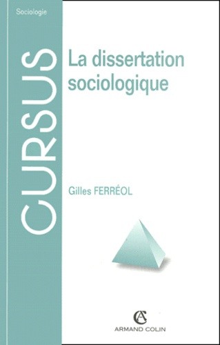Emprunter LA DISSERTATION SOCIOLOGIQUE livre