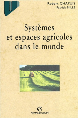 Emprunter SYSTEMES ET ESPACES AGRICOLES DANS LE MONDE livre