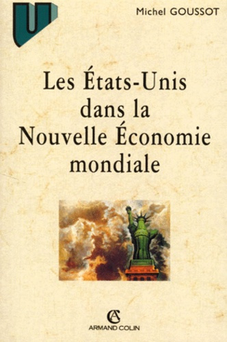 Emprunter LES ETATS-UNIS DANS LA NOUVELLE ECONOMIE MONDIALE livre