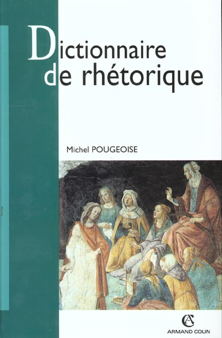 Emprunter Dictionnaire de rhétorique livre