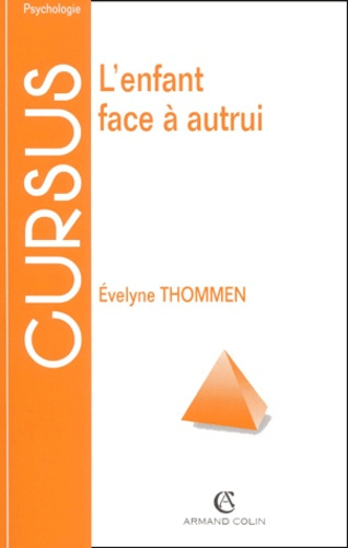 Emprunter L'ENFANT FACE A AUTRUI livre