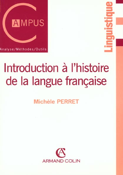 Emprunter INTRODUCTION A L'HISTOIRE DE LA LANGUE FRANCAISE livre