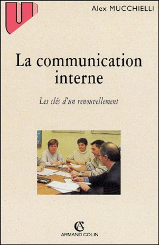 Emprunter LA COMMUNICATION INTERNE livre