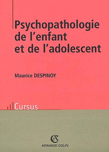 Emprunter PSYCHOPATHOLOGIE DE L'ENFANT ET DE L'ADOLESCENT livre