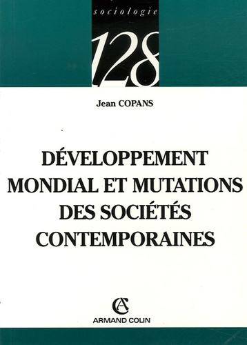Emprunter DEVELOPPEMENT MONDIAL ET MUTATIONS DES SOCIETES CONTEMPORAINES livre