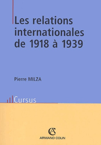 Emprunter LES RELATIONS INTERNATIONALES DE 1918 A 1939 livre