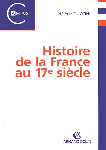 Emprunter HISTOIRE DE LA FRANCE AU 17E SIECLE livre