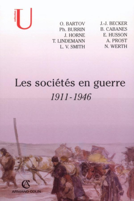 Emprunter Les sociétés en guerre 1911-1946 livre