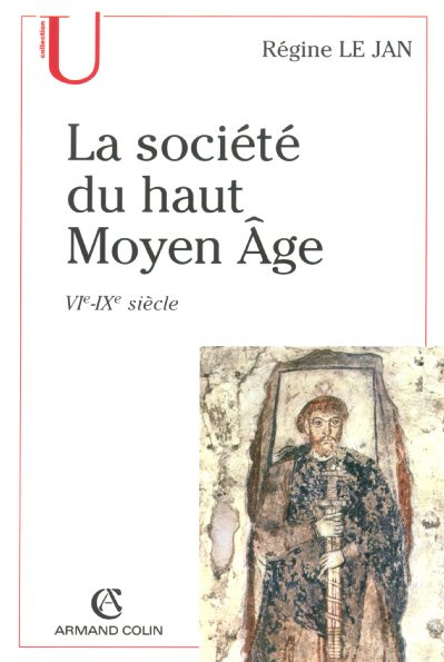 Emprunter La société du haut Moyen Age VIe-IXe siècle livre