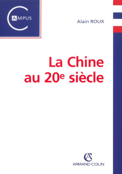 Emprunter LA CHINE AU 20E SIECLE livre