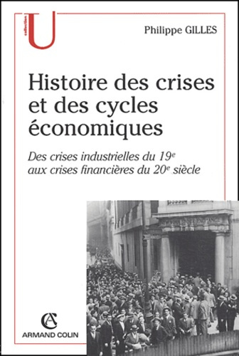 Emprunter HISTOIRE DES CRISES ET DES CYCLES ECONOMIQUES livre
