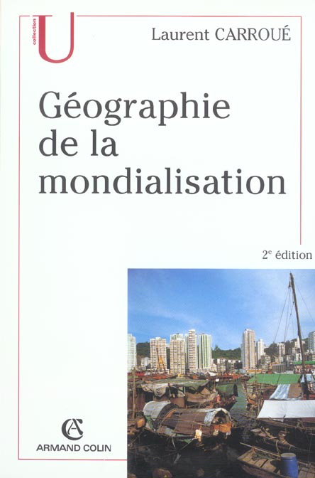 Emprunter GEOGRAPHIE DE LA MONDIALISATION livre