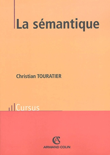 Emprunter LA SEMANTIQUE livre