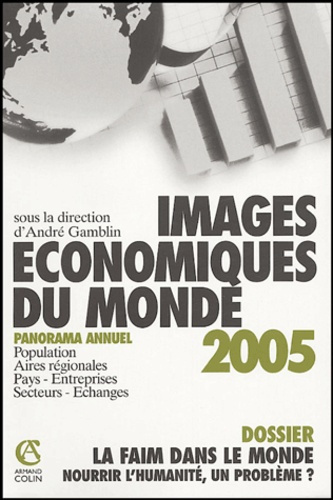 Emprunter IMAGES ECONOMIQUES DU MONDE 2005 livre