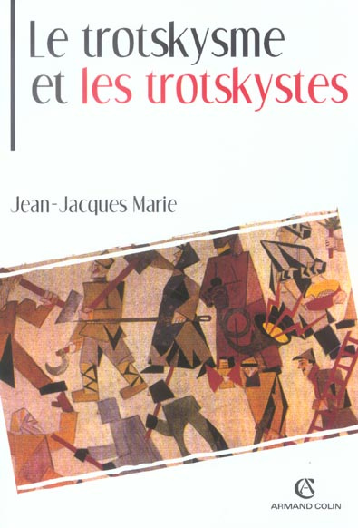 Emprunter Le trotskysme et les trotskystes livre