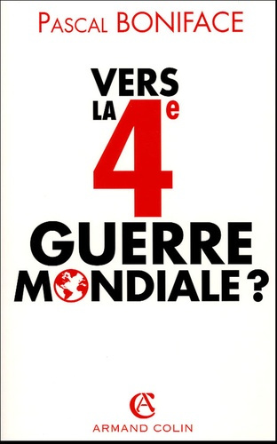 Emprunter VERS LA 4E GUERRE MONDIALE ? livre