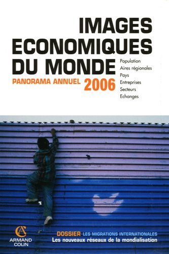 Emprunter IMAGES ECONOMIQUES DU MONDE 2006 livre