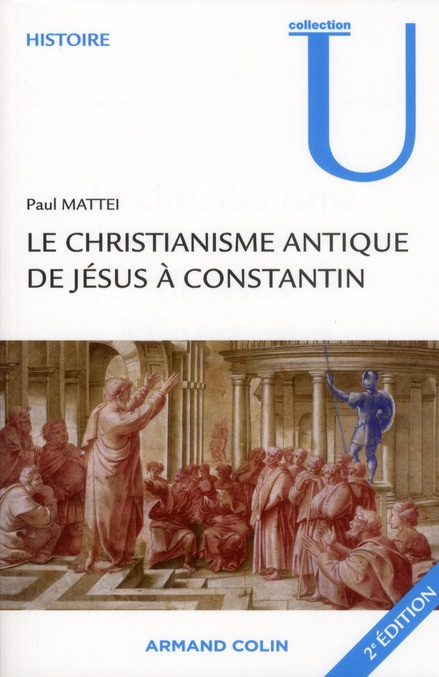 Emprunter Le christianisme antique . De Jésus à Constantin, 2e édition livre