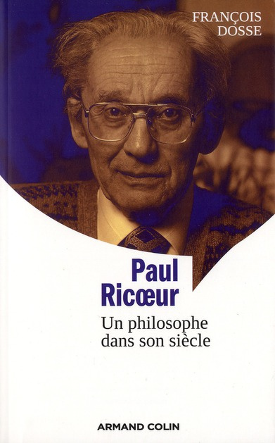 Emprunter Paul Ricoeur. Un philosophe dans son siècle livre
