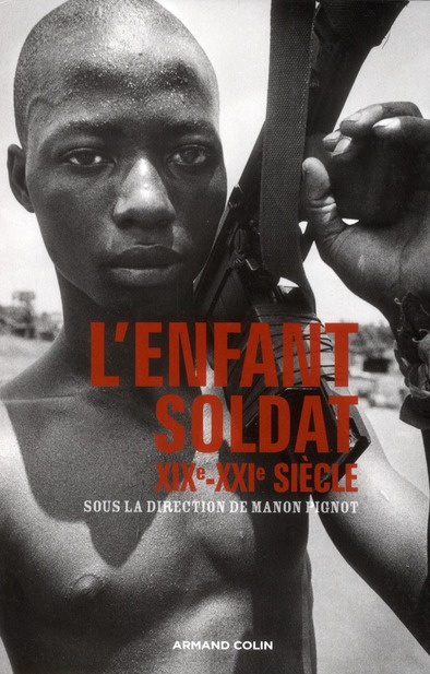 Emprunter L'enfant-soldat XIXe-XXIe siècle. Une approche critique livre
