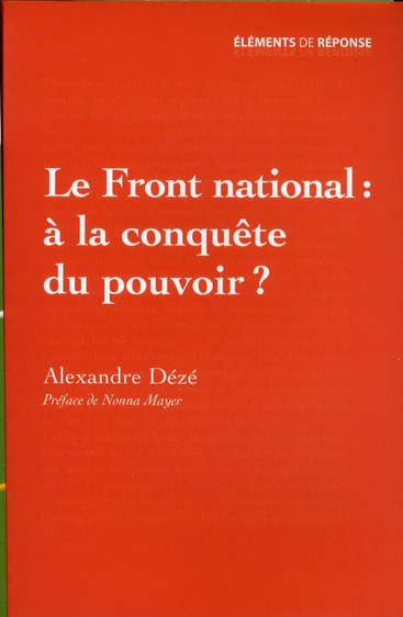 Emprunter Le Front national : à la conquête du pouvoir ? livre