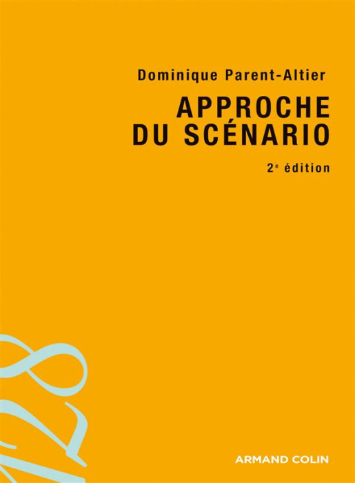 Emprunter Approche du scénario. 2e édition livre