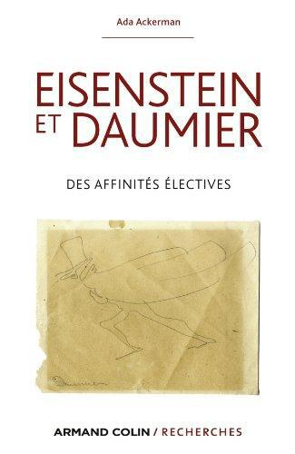 Emprunter Eisenstein et Daumier. Des affinités électives livre