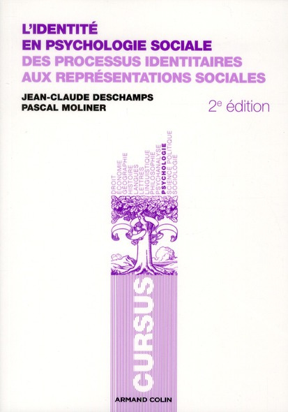 Emprunter L'identité en psychologie sociale. Des processus identitaires aux représentations sociales, 2e éditi livre