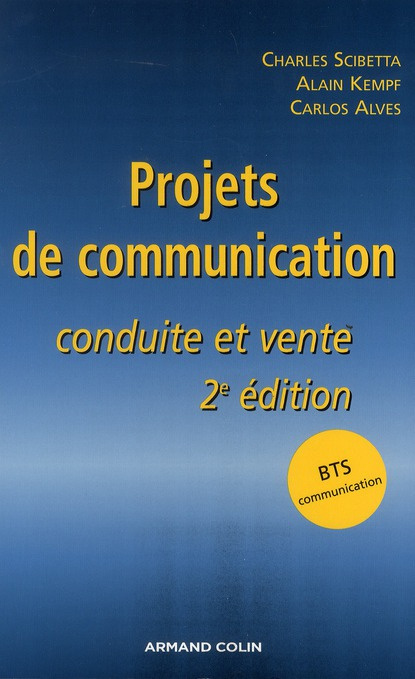 Emprunter Projets de communication. Conduite et vente, 2e édition livre
