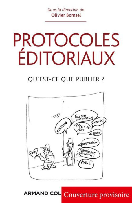 Emprunter Protocoles éditoriaux. Qu'est-ce que publier ? livre