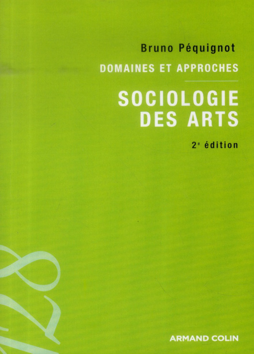 Emprunter Sociologie des arts. 2e édition livre