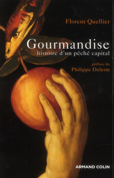 Emprunter Gourmandise. Histoire d'un péché capital livre
