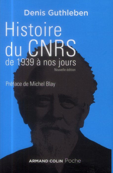 Emprunter Histoire du CNRS de 1939 à nos jours. Une ambition nationale pour la science, 2e édition livre