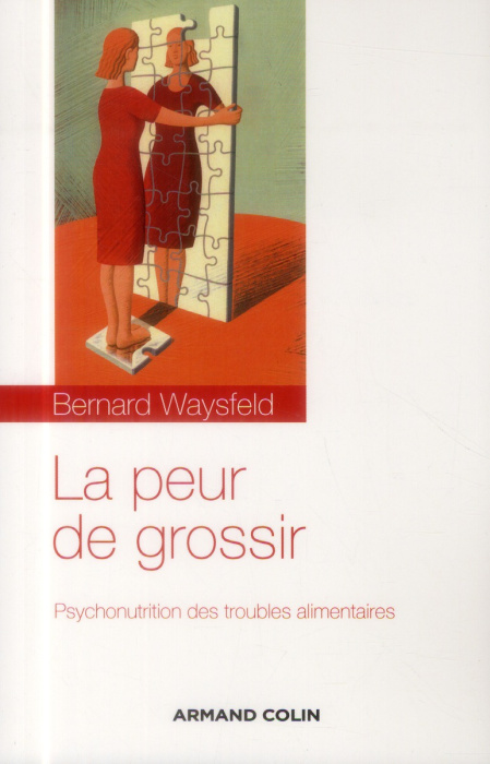 Emprunter La peur de grossir. Psychonutrition des troubles alimentaires livre