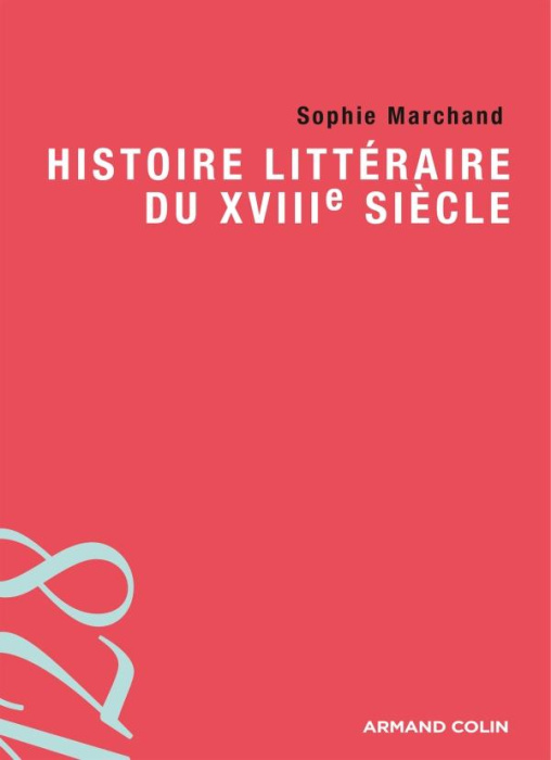 Emprunter Histoire littéraire du XVIIIe siècle livre