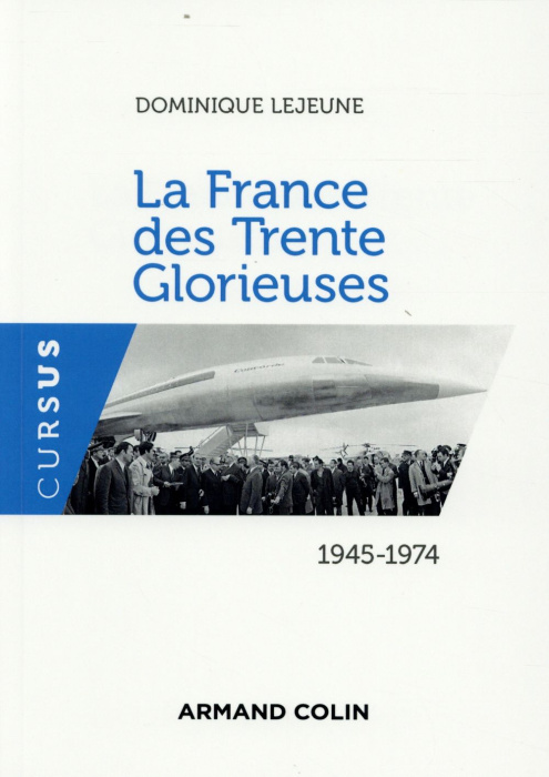 Emprunter La France des Trente Glorieuses. 1945-1974 livre