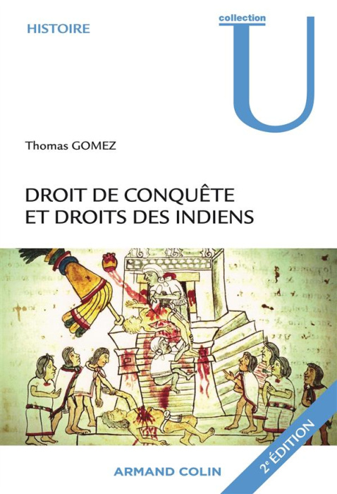 Emprunter Droit de conquête et droits des Indiens. 2e édition livre