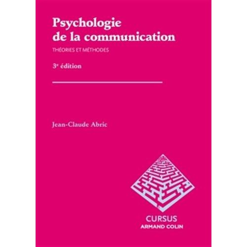 Emprunter Psychologie de la communication : théories et méthodes livre