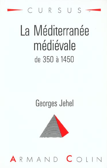 Emprunter LA MEDITERRANEE MEDIEVALE livre