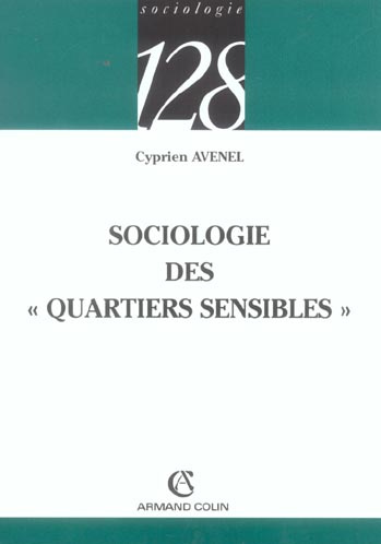 Emprunter SOCIOLOGIE DES QUARTIERS SENSIBLES livre