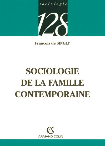 Emprunter SOCIOLOGIE DE LA FAMILLE CONTEMPORAINE livre