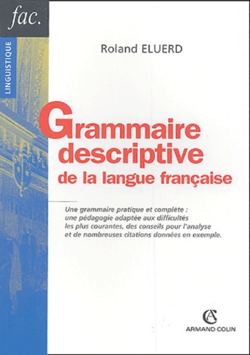 Emprunter GRAMMAIRE DESCRIPTIVE DE LA LANGUE FRANCAISE livre