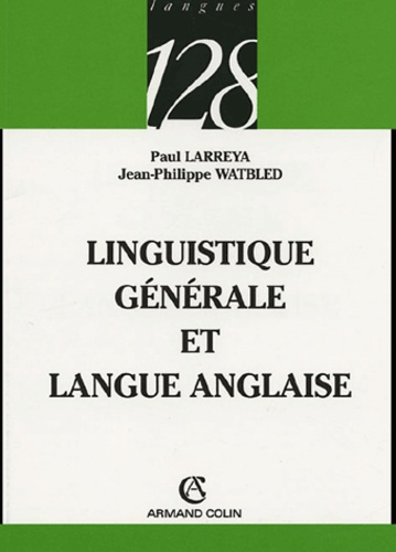Emprunter LINGUISTIQUE GENERALE ET LANGUE ANGLAISE livre