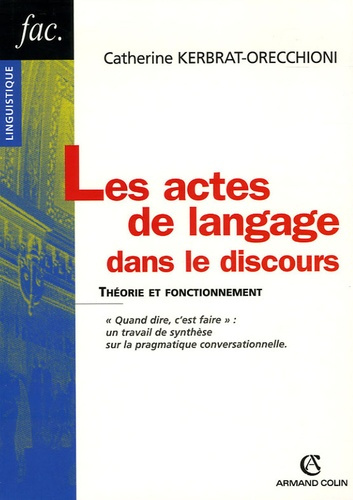 Emprunter LES ACTES DE LANGAGE DANS LE DISCOURS livre