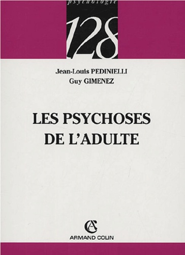 Emprunter LES PSYCHOSES DE L'ADULTE livre