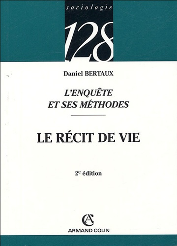 Emprunter L'ENQUETE ET SES METHODES : LE RECIT DE VIE livre