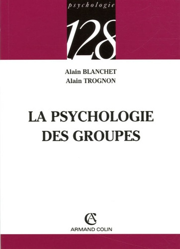 Emprunter LA PSYCHOLOGIE DES GROUPES livre